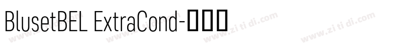 BlusetBEL ExtraCond字体转换